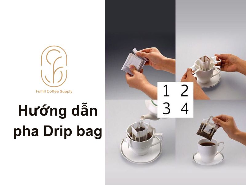 Hướng dẫn pha drip bag